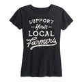 Instant Message - Support Your Local Farmers - Women's Short Sleeve Graphic T-shirt