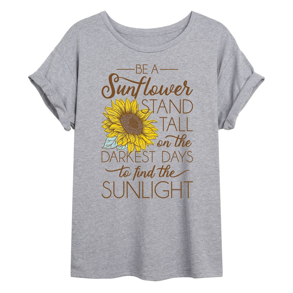 Instant Message - Be a Sunflower Stand Tall to Find the Sunlight - Juniors Oversized Graphic T-shirt