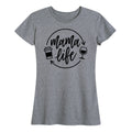 Instant Message - Mama Life Coffee Wine - Women's Short Sleeve Graphic T-shirt