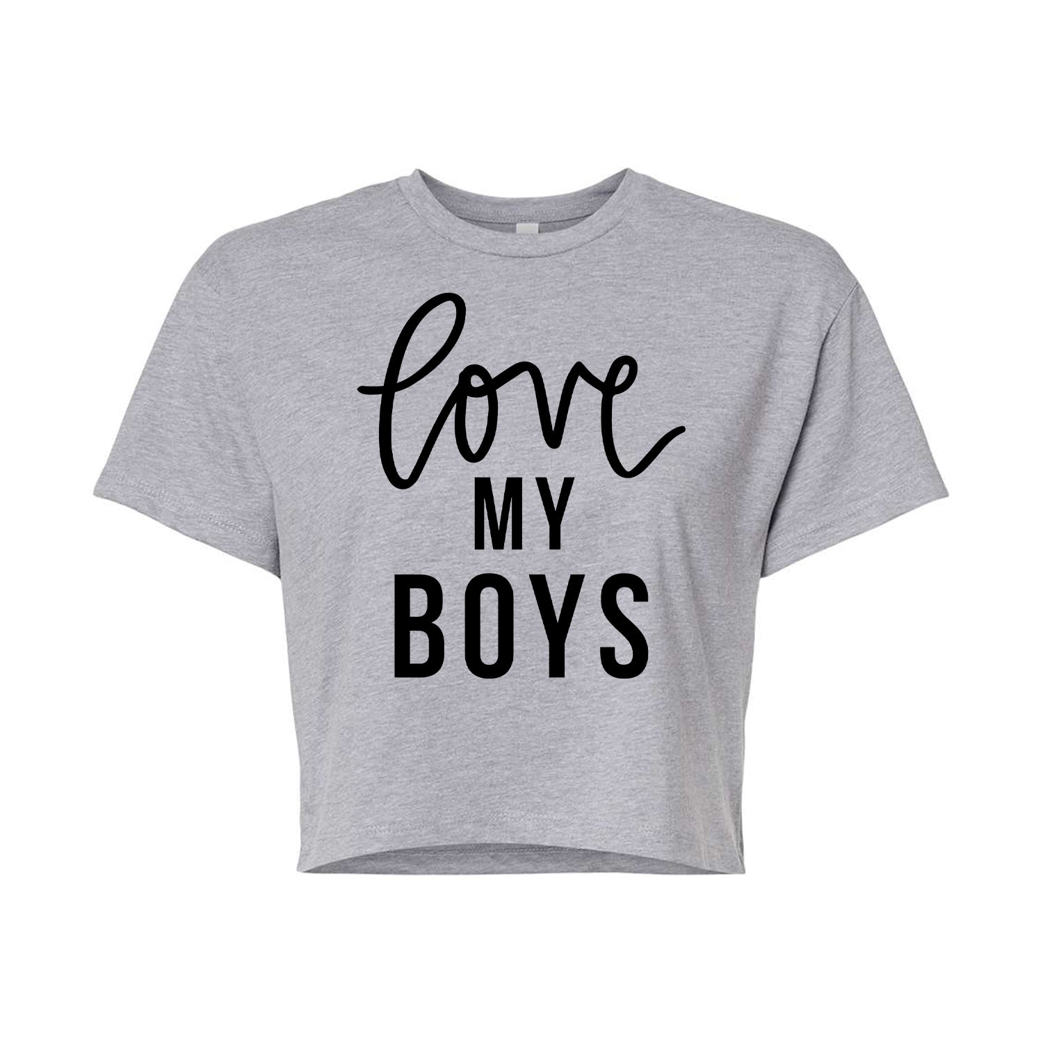 Instant Message - Love My Boys - Women's Cropped Short Sleeve Graphic T-shirt