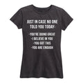 Solid Light - Just In Case No One Told You Today - Women's Short Sleeve Graphic T-Shirt