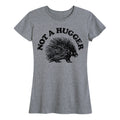 Instant Message - Not a Hugger Porcupine - Women's Short Sleeve Graphic T-shirt
