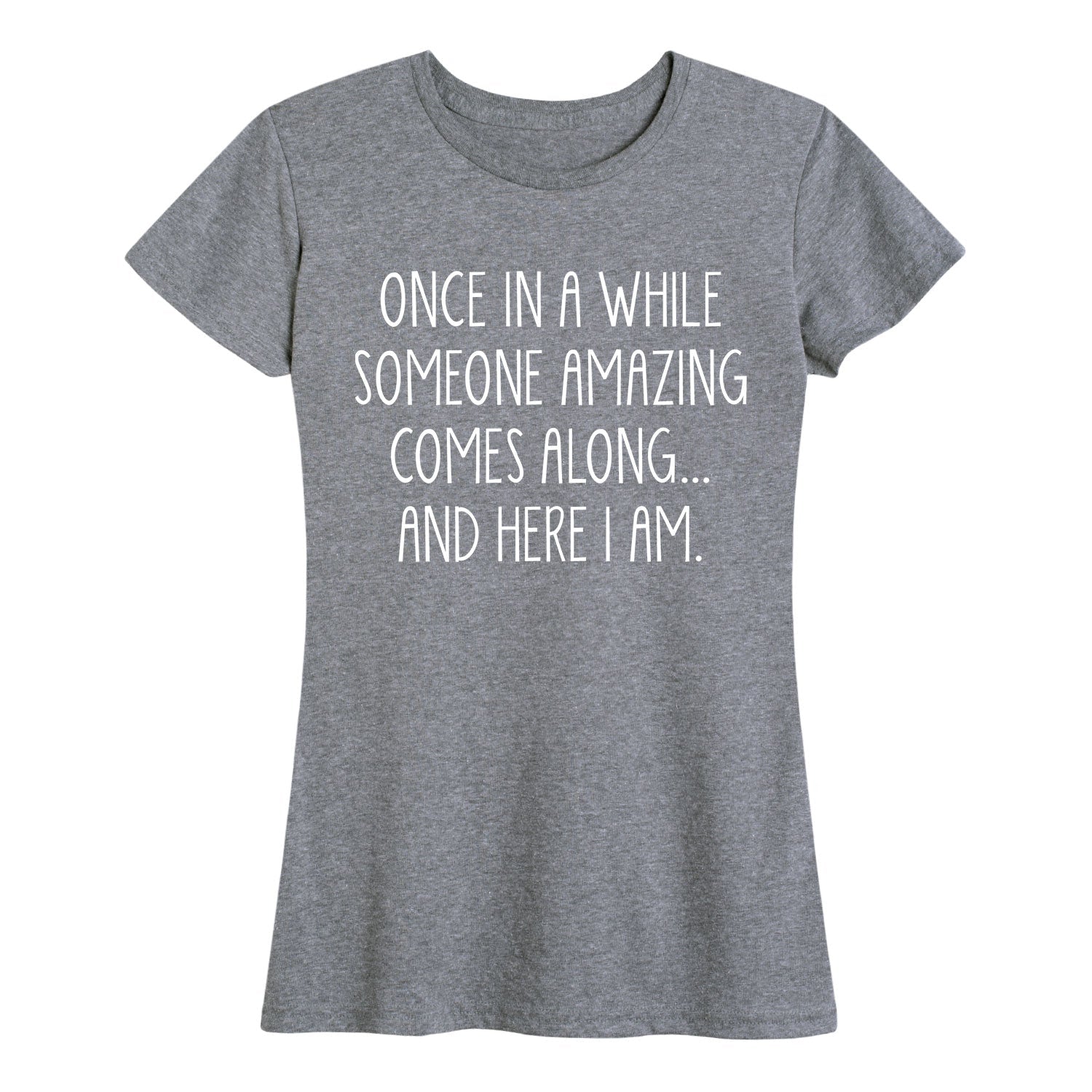 Instant Message - Once In A While - Women's Short Sleeve Graphic T-shirt