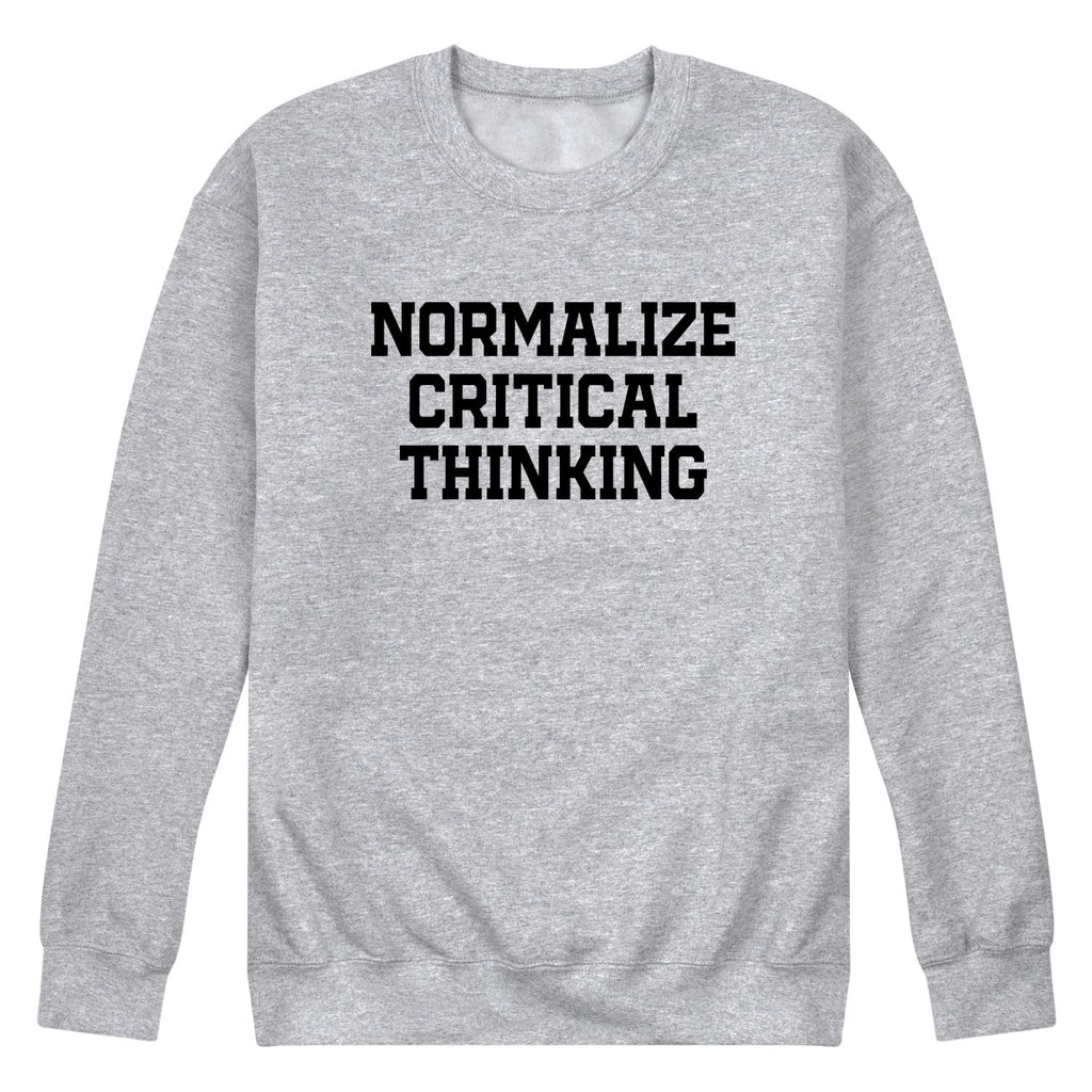 Instant Message - Normalize Critical Thinking - Men's Long Sleeve Crew Fleece Sweatshirt