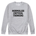 Instant Message - Normalize Critical Thinking - Men's Long Sleeve Crew Fleece Sweatshirt
