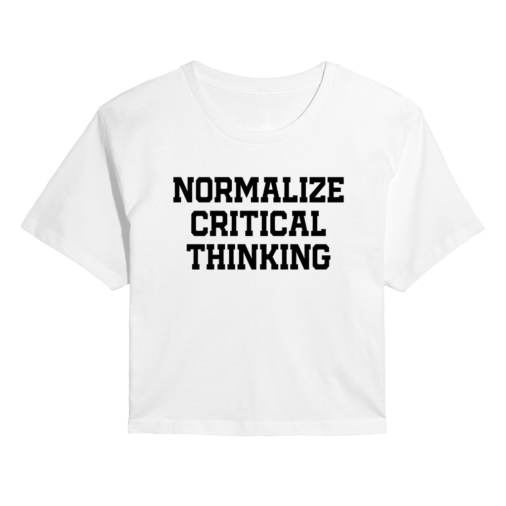Instant Message - Normalize Critical Thinking - Juniors Cropped Short Sleeve Graphic T-Shirt
