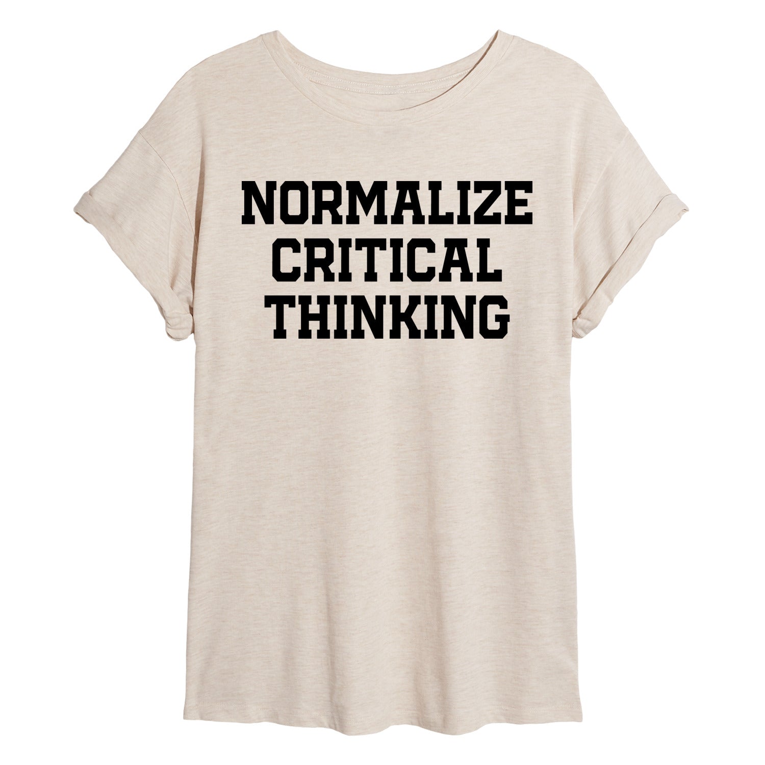 Instant Message - Normalize Critical Thinking - Juniors Oversized Graphic T-Shirt