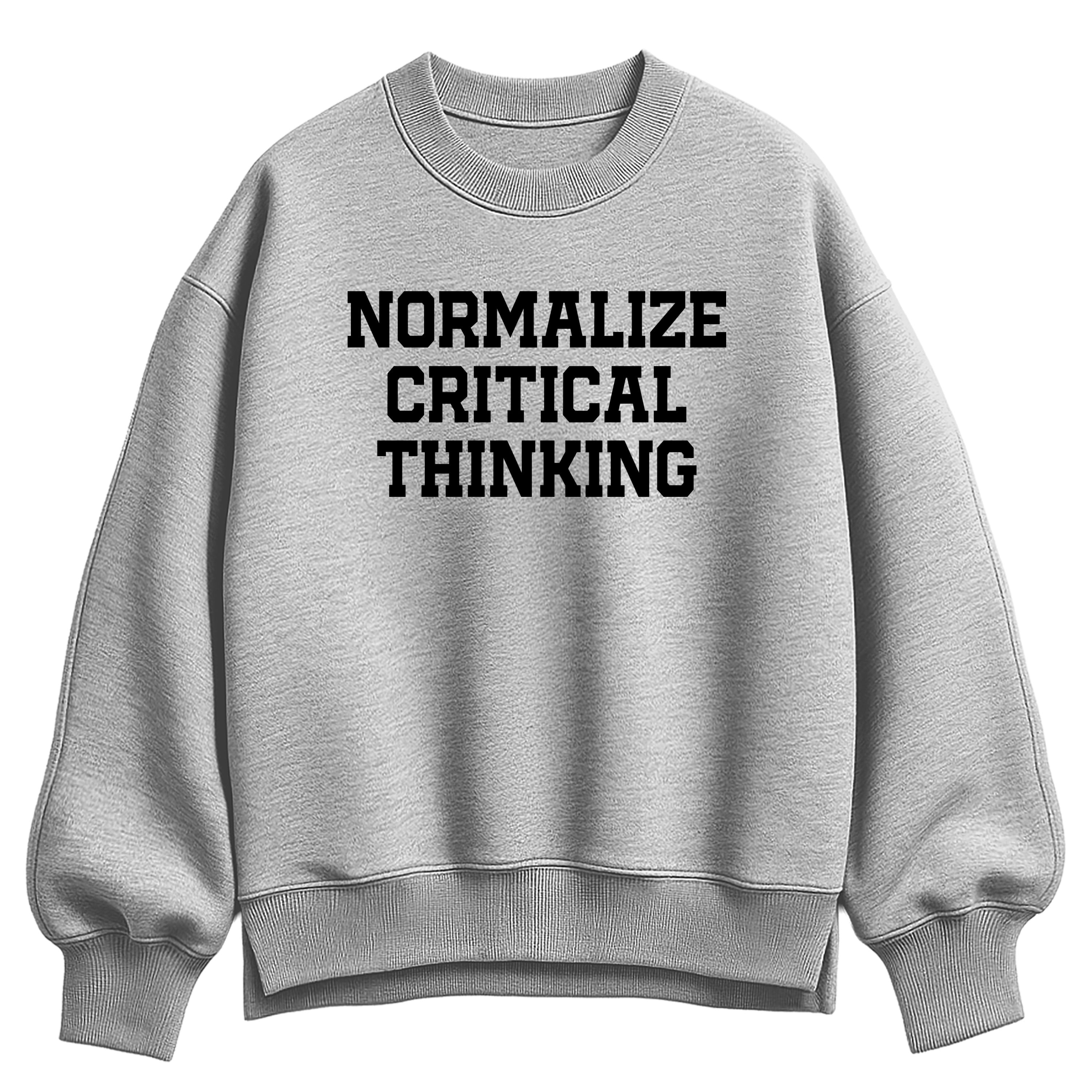 Instant Message - Normalize Critical Thinking - Women's Oversized Fleece Crew Sweatshirt