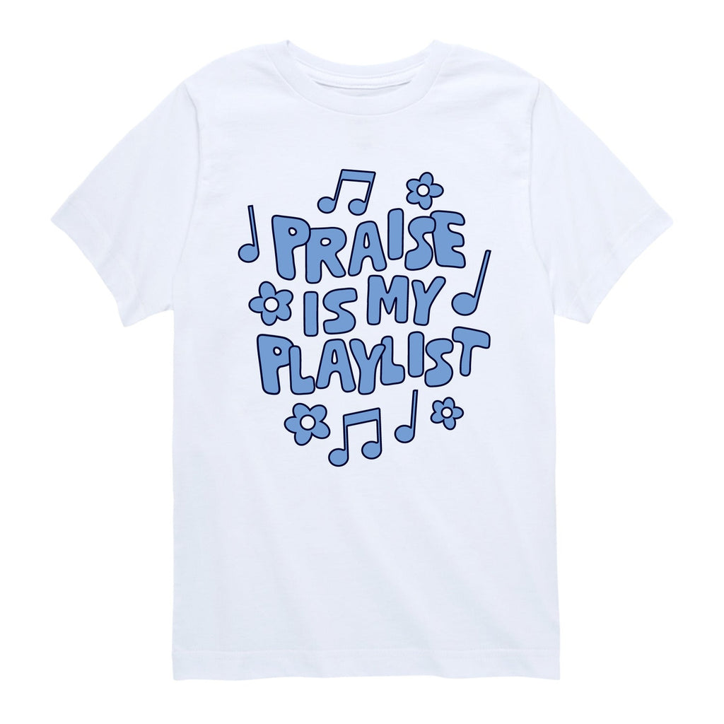 Instant Message - Praise Is My Playlist - Youth Short Sleeve Graphic T-Shirt