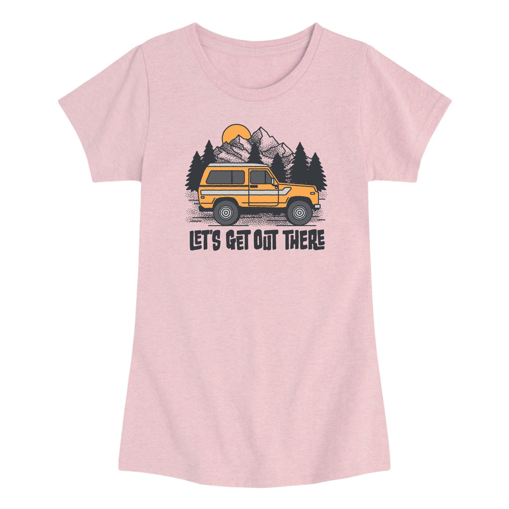 Instant Message - Let's Get Out There - Toddler Girls Short Sleeve T-Shirt
